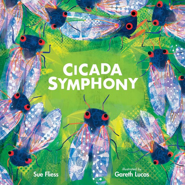 Cicada Symphony by Sue Fliess, Reinforced Library Binding | Indigo Chapters