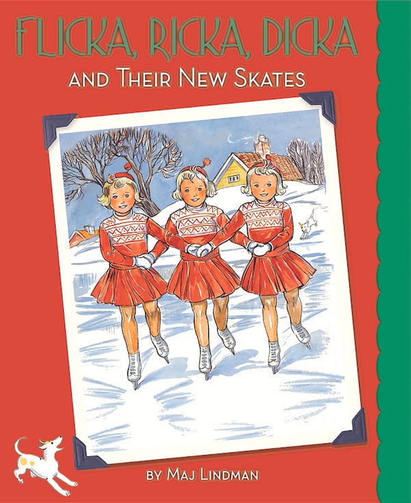 Flicka Ricka Dicka and Their New Skates by Maj Lindman, Reinforced Library Binding | Indigo Chapters