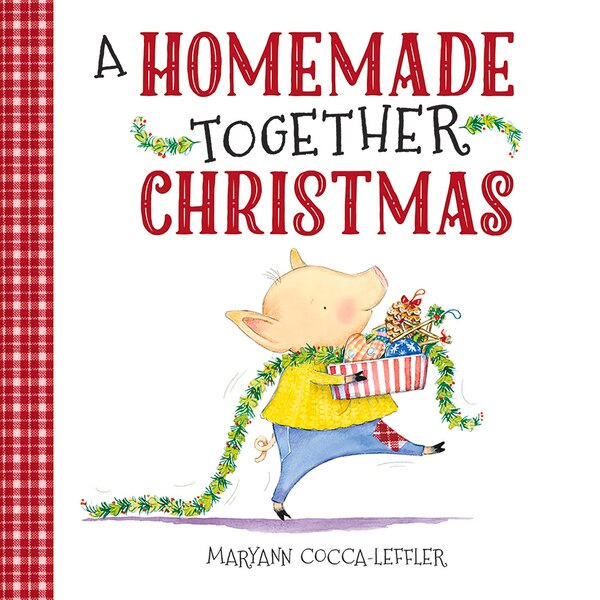 A Homemade Together Christmas by Maryann Cocca-leffler, Reinforced Library Binding | Indigo Chapters