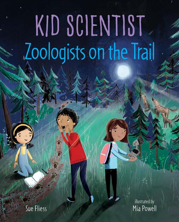 Zoologists on the Trail by Sue Fliess, Reinforced Library Binding | Indigo Chapters