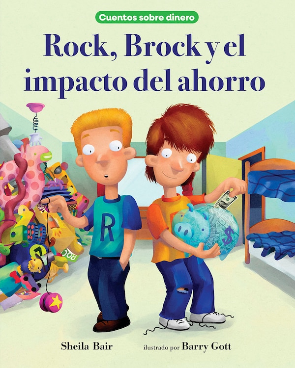 Rock Brock y el impacto del ahorro by Sheila Bair, Paperback | Indigo Chapters