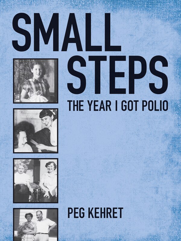 Small Steps by Peg Kehret, Paperback | Indigo Chapters