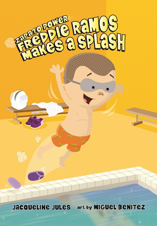 Freddie Ramos Makes a Splash by Jacqueline Jules, Hardcover | Indigo Chapters