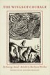 The Wings Of Courage by George Sand, Hardcover | Indigo Chapters
