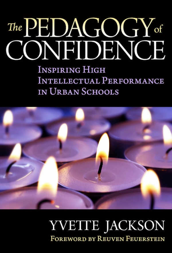 The Pedagogy of Confidence by Yvette Jackson, Hardcover | Indigo Chapters