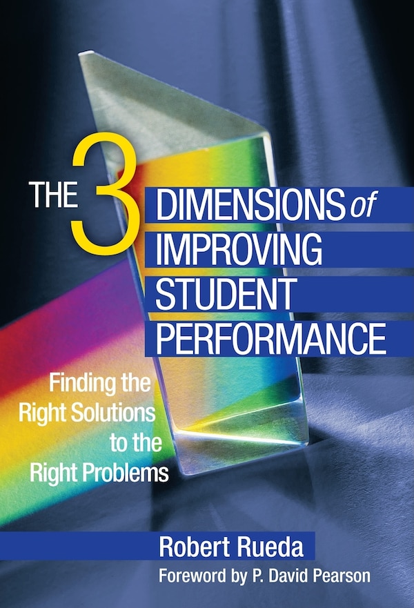 The 3 Dimensions of Improving Student Performance by Robert Rueda, Paperback | Indigo Chapters