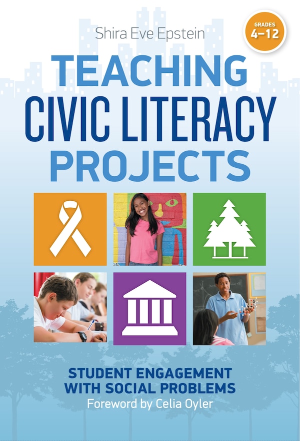 Teaching Civic Literacy Projects by Shira Eve Epstein, Paperback | Indigo Chapters