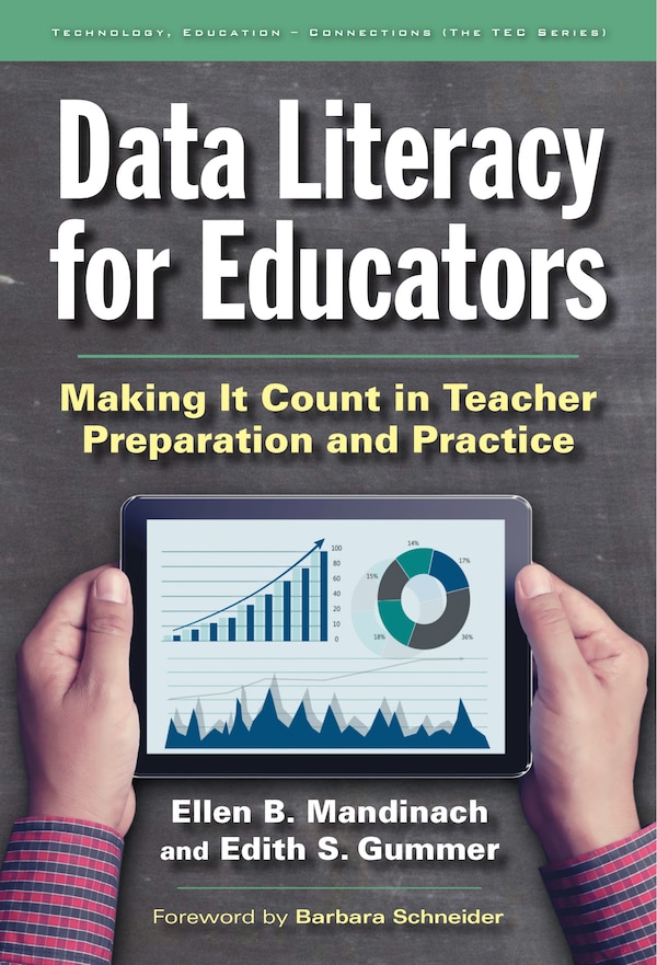 Data Literacy for Educators by Ellen B. Mandinach, Paperback | Indigo Chapters