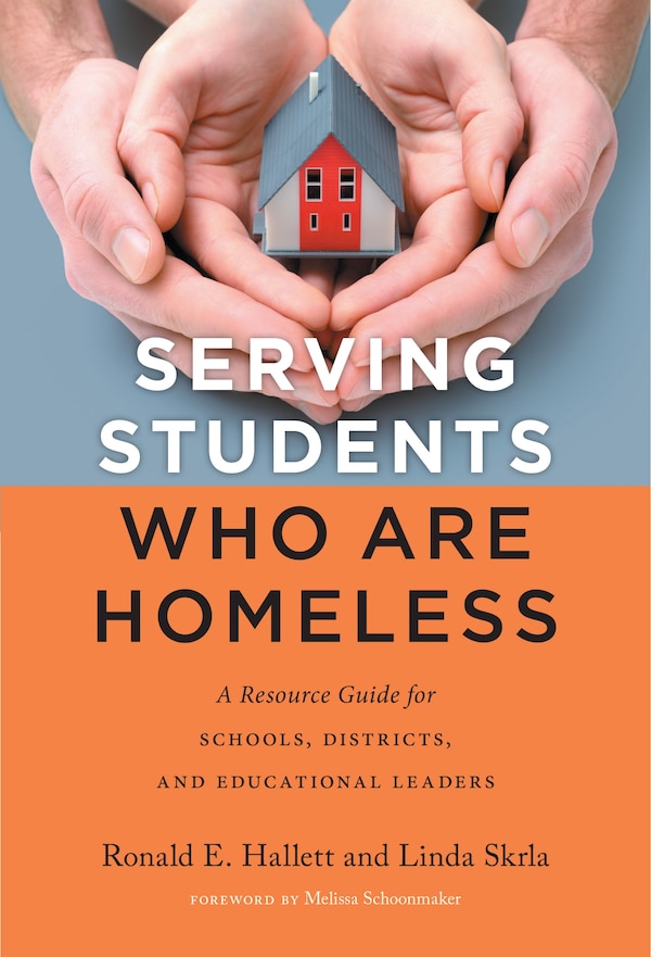 Serving Students Who Are Homeless by Ronald E. Hallett, Paperback | Indigo Chapters