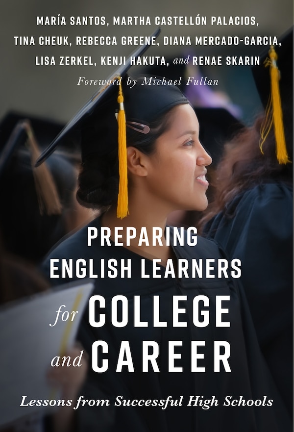 Preparing English Learners for College and Career by Mar�a Santos, Paperback | Indigo Chapters