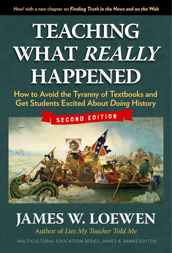 Teaching What Really Happened by James W. Loewen, Paperback | Indigo Chapters