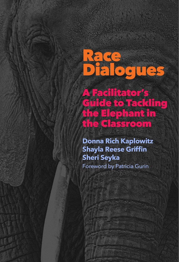 Race Dialogues by Donna Rich Kaplowitz, Paperback | Indigo Chapters