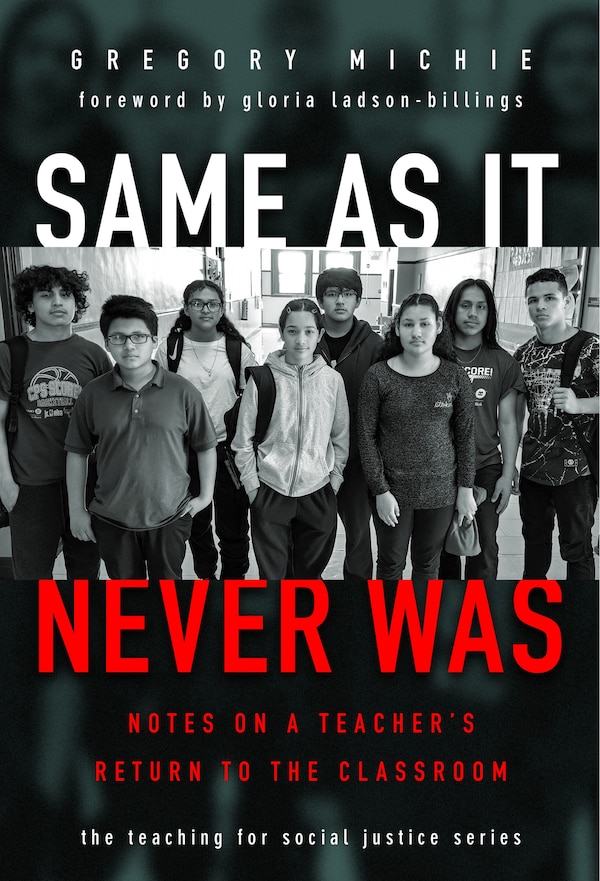 Same as It Never Was by Gregory Michie, Paperback | Indigo Chapters