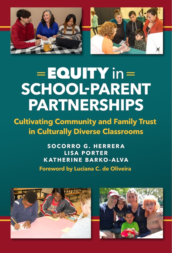 Equity in School-Parent Partnerships by Socorro G. Herrera, Hardcover | Indigo Chapters