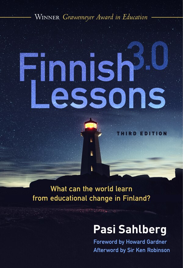 Finnish Lessons 3.0 by Pasi Sahlberg, Hardcover | Indigo Chapters
