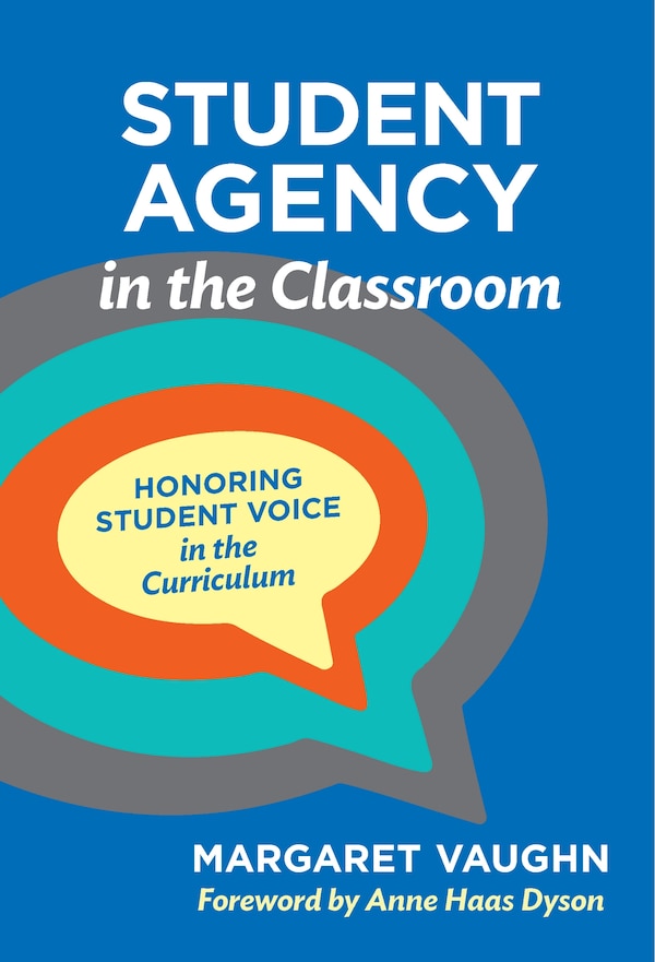 Student Agency in the Classroom by Margaret Vaughn, Paperback | Indigo Chapters