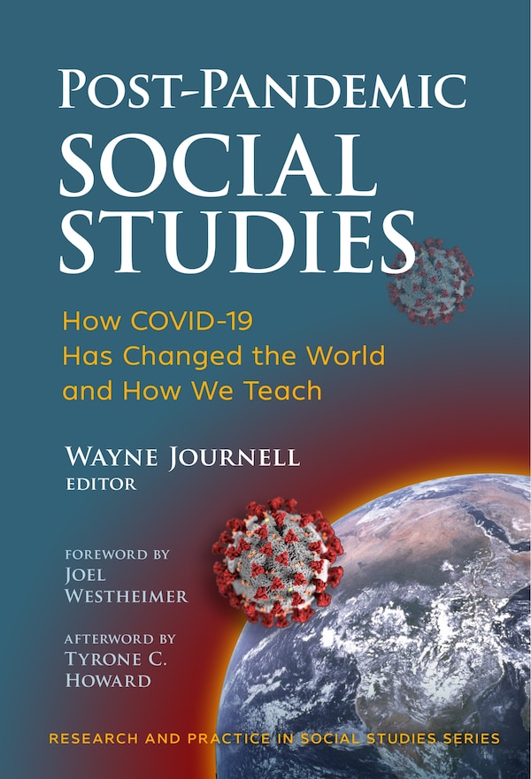 Post-Pandemic Social Studies by Wayne Journell, Paperback | Indigo Chapters