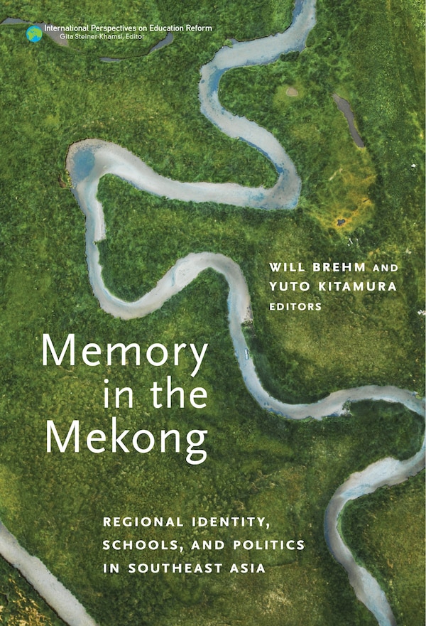 Memory in the Mekong by Will Brehm, Paperback | Indigo Chapters