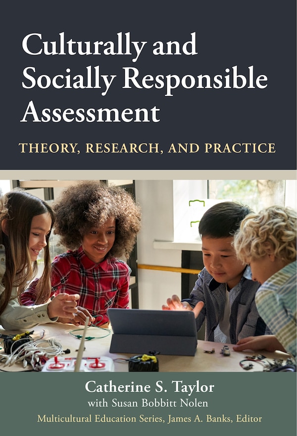 Culturally and Socially Responsible Assessment by Catherine S. Taylor, Hardcover | Indigo Chapters