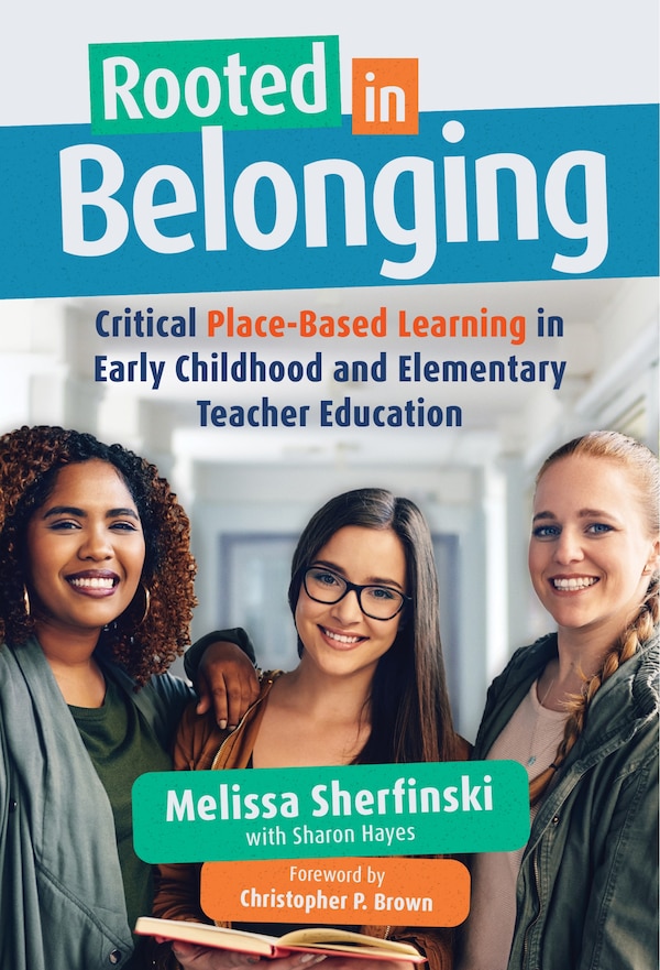 Rooted in Belonging by Melissa Sherfinski, Paperback | Indigo Chapters