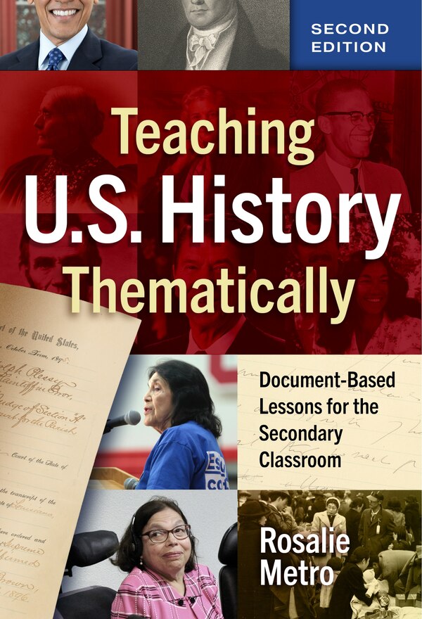Teaching U.S. History Thematically by Rosalie Metro, Paperback | Indigo Chapters