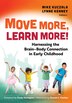 Move More Learn More by Mike Kuczala, Paperback | Indigo Chapters