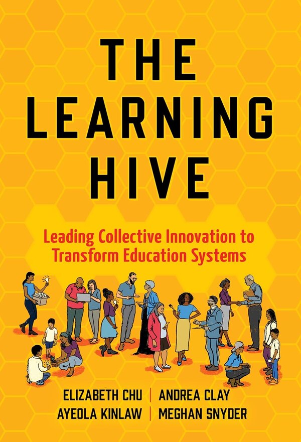 The Learning Hive by Elizabeth Chu, Paperback | Indigo Chapters