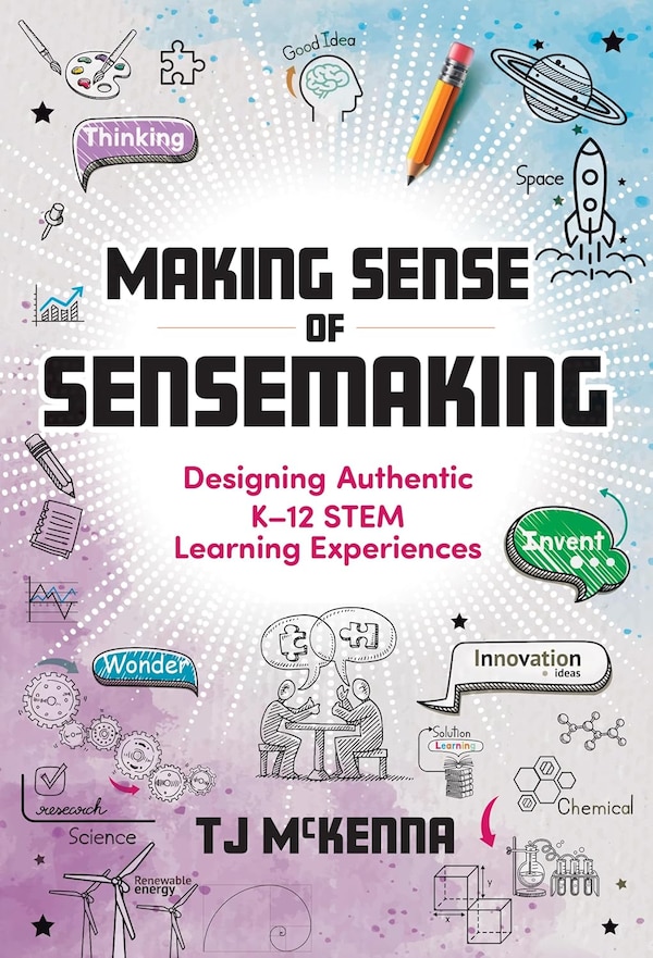 Making Sense of Sensemaking by TJ McKenna, Hardcover | Indigo Chapters