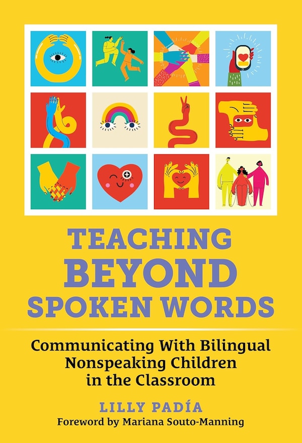 Teaching Beyond Spoken Words by Lilly Pad�a, Hardcover | Indigo Chapters