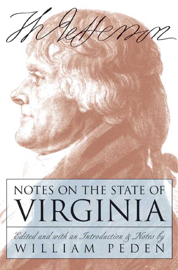 Notes On The State Of Virginia by Thomas Jefferson, Paperback | Indigo Chapters