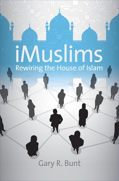 IMuslims by Gary R. Bunt, Paperback | Indigo Chapters