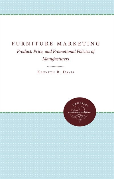 Furniture Marketing by Kenneth R. Davis, Paperback | Indigo Chapters