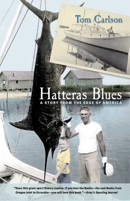 Hatteras Blues by Tom Carlson, Paperback | Indigo Chapters