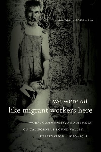 We Were All Like Migrant Workers Here by William J. Bauer, Paperback | Indigo Chapters