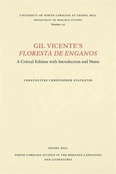 Gil Vicente's Floresta De Enganos, Paperback | Indigo Chapters