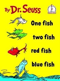 One Fish Two Fish Red Fish Blue Fish by Dr Seuss, Reinforced Library Binding | Indigo Chapters