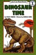 Dinosaur Time by Peggy Parish, Reinforced Library Binding | Indigo Chapters