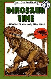 Dinosaur Time by Peggy Parish, Reinforced Library Binding | Indigo Chapters