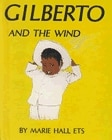 Gilberto And The Wind by Marie Hall Ets, Reinforced Library Binding | Indigo Chapters