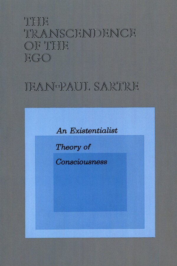 The Transcendence of the Ego by Jean-paul Sartre, Paperback | Indigo Chapters