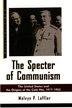 The Specter of Communism by Melvyn P. Leffler, Paperback | Indigo Chapters