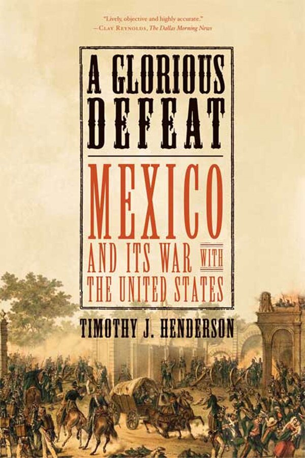 A Glorious Defeat by Timothy J. Henderson, Paperback | Indigo Chapters