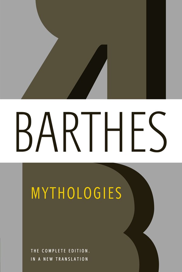 Mythologies by Roland Barthes, Paperback | Indigo Chapters