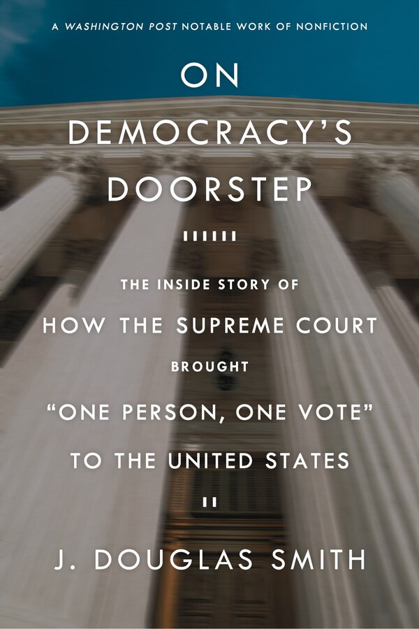 One Person One Vote by J. Douglas Smith, Paperback | Indigo Chapters