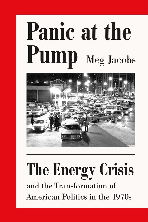 Panic At The Pump by Meg Jacobs, Paperback | Indigo Chapters