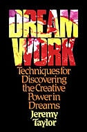 Dream Work by Jeremy Taylor, Paperback | Indigo Chapters