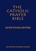 Catholic Prayer Bible The (nrsv): Lectio Divina Edition; Deluxe by Paulist Press, Hardcover | Indigo Chapters