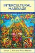 Intercultural Marriage by Simon C Kim, Paperback | Indigo Chapters