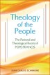Theology of the People by Juan Carlos Scannone, Paperback | Indigo Chapters