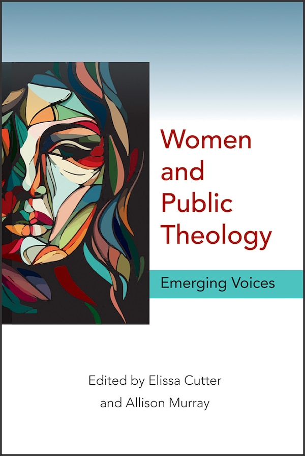 Women and Public Theology by Elissa Cutter, Paperback | Indigo Chapters